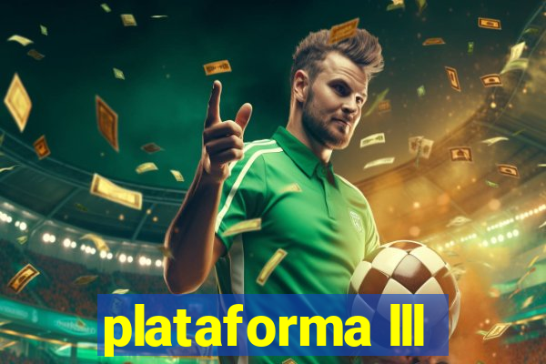 plataforma lll